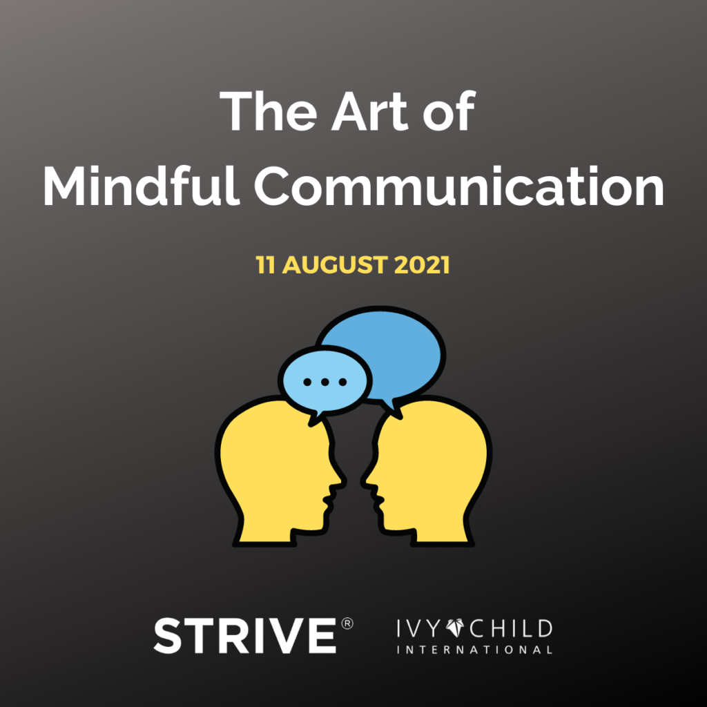 The art of mindful communication.